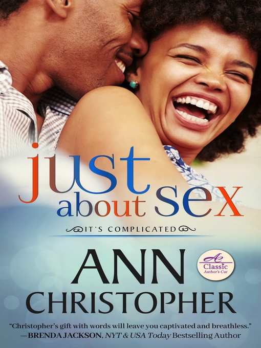 Title details for Just About Sex by Ann Christopher - Available